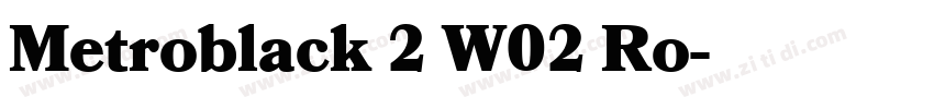 Metroblack 2 W02 Ro字体转换